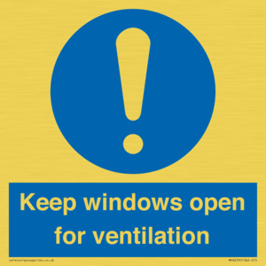 Keep windows open for ventilation
